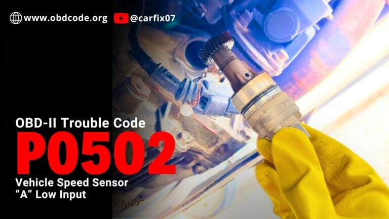P0502: Vehicle Speed Sensor “A” Low Input - OBD-II Code, Trouble Code ...